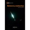METEOROS Y METEORITOS METEOROS Y METEORITOS