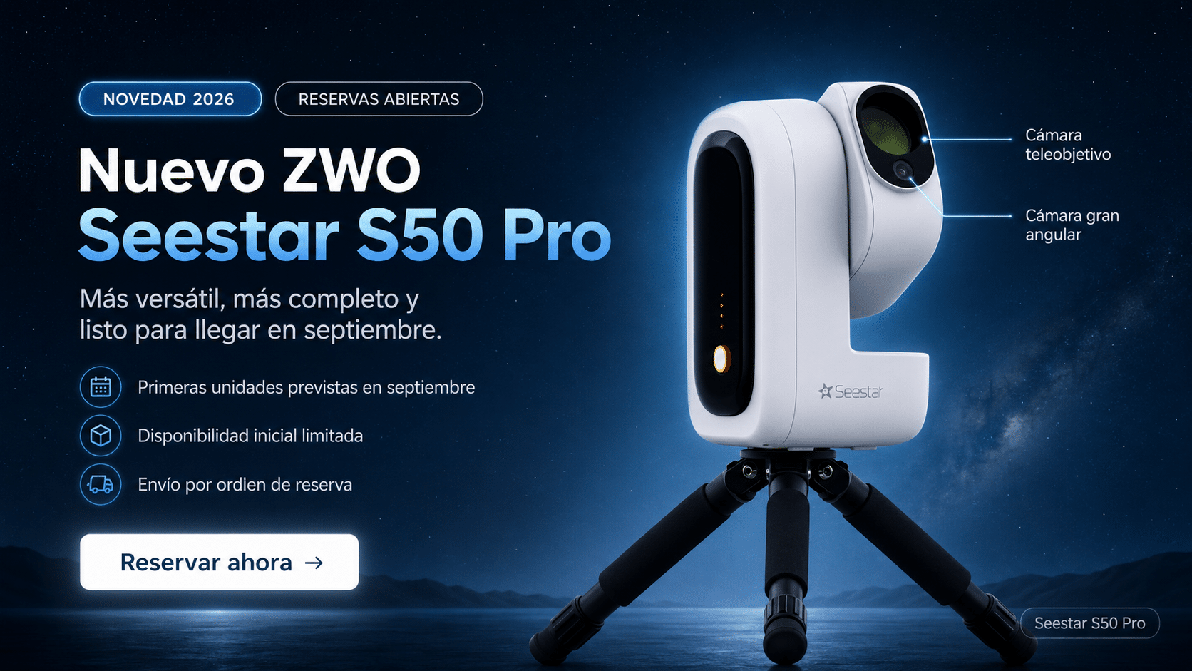 Nuevo ZWO Seestar S50 Pro - reservas abiertas y primeras unidades previstas en septiembre